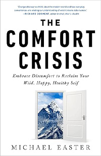 The Comfort Crisis book cover