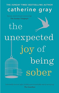 The Unexpected Joy of Being Sober book cover