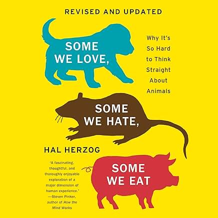 Some We Love, Some We Hate, Some We Eat book cover