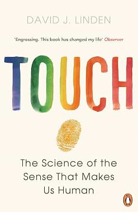 Touch: The Science of Hand, Heart, and Mind book cover