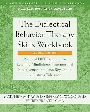 The Dialectical Behavior Therapy Skills Workbook book cover