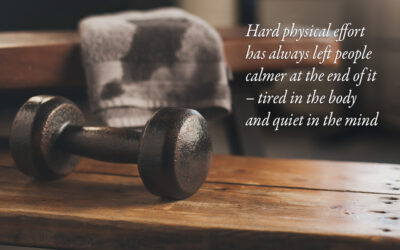 Physical exertion