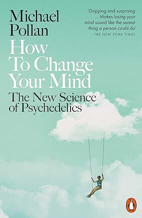 How to Change Your Mind book cover