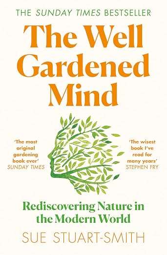 The Well-Gardened Mind book cover