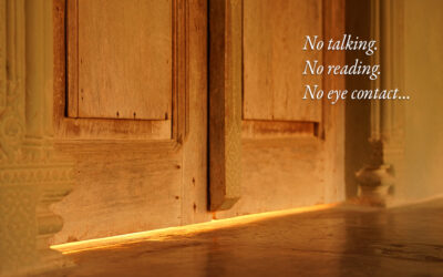 Silent retreats & Vipassana