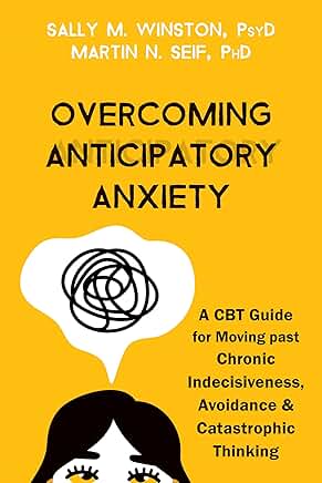 Overcoming Anticipatory Anxiety book cover